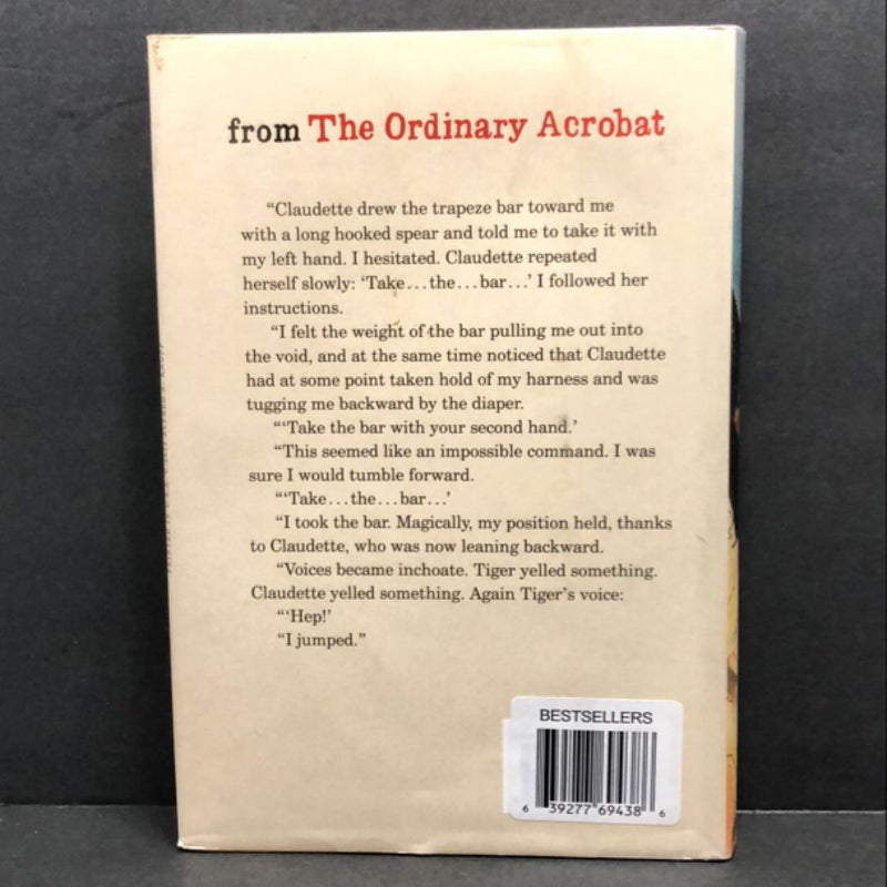The Ordinary Acrobat