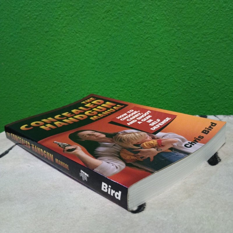 The Concealed Handgun Manual