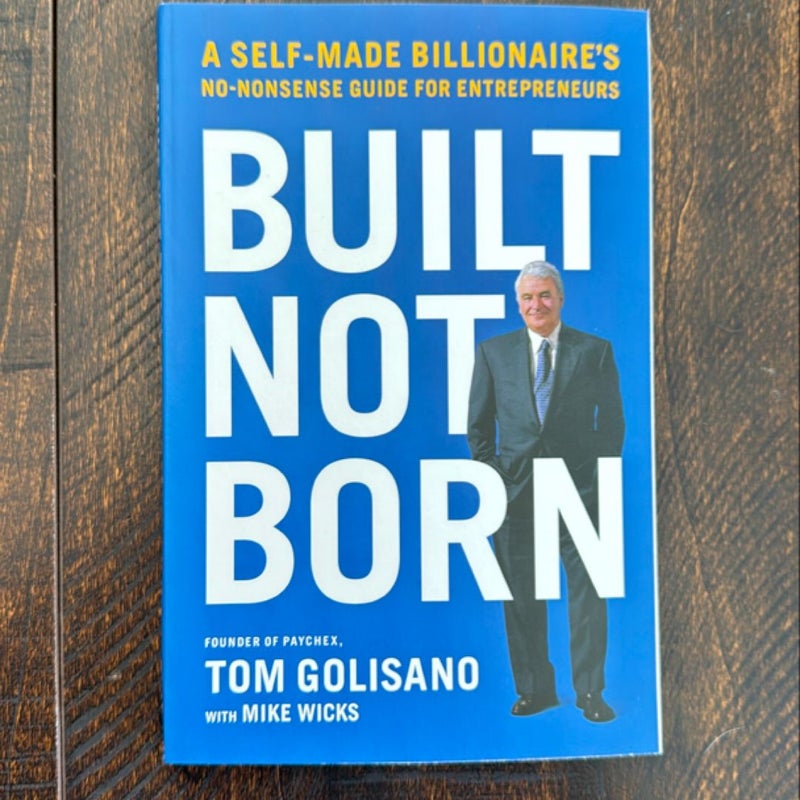 Built Not Born