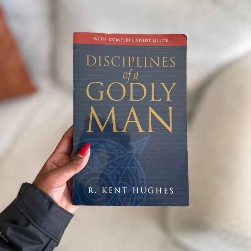 Disciplines of a Godly Man