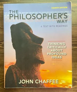 The Philosopher’s Way - Fourth Edition