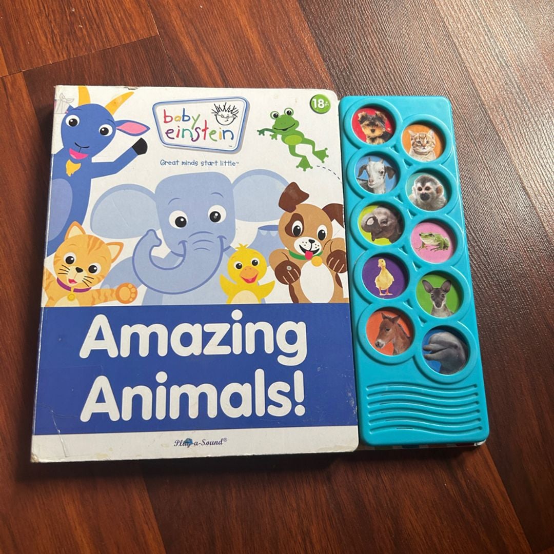 Baby Einstein Amazing Animals! Sound Book by PI Kids, Hardcover