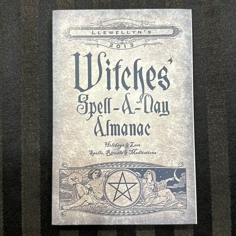 Llewellyn's 2013 Witches' Spell-A-Day Almanac