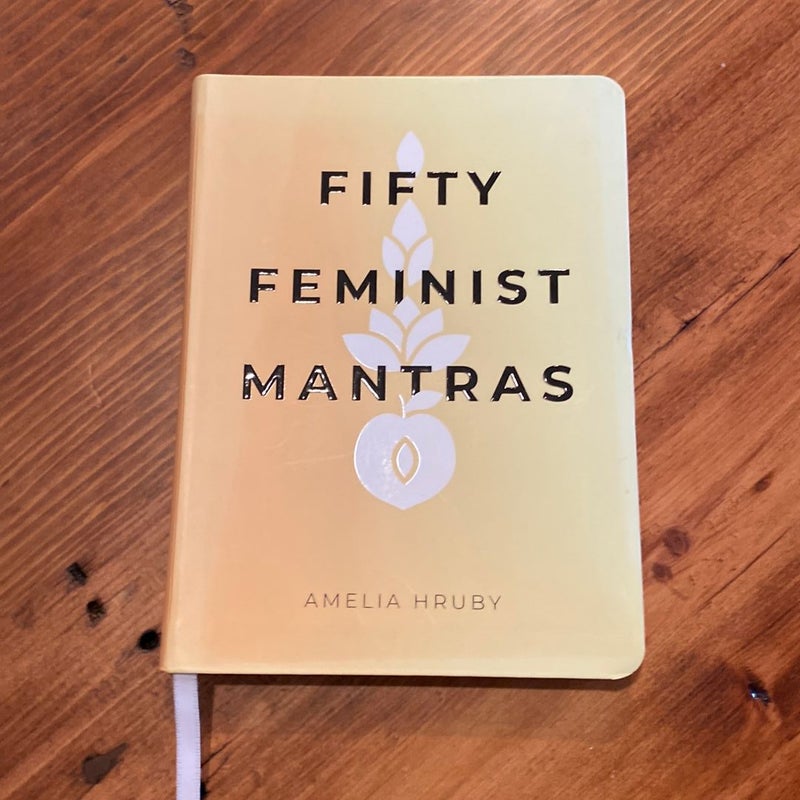 Fifty Feminist Mantras