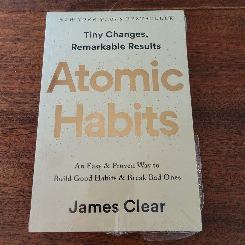 Atomic Habits: an Easy & Proven Way to Build Good Habits and Break Bad Ones