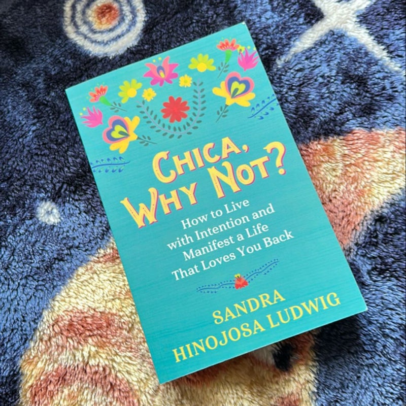 Chica, Why Not?