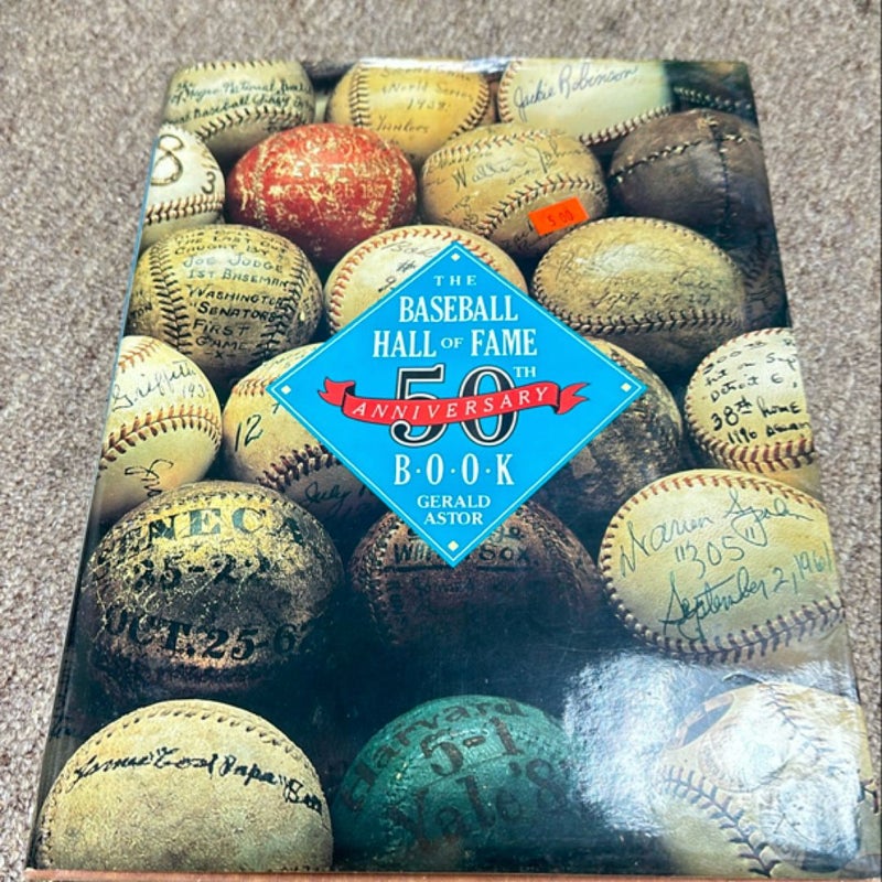 The Baseball Hall of Fame Fiftieth Anniversary Book