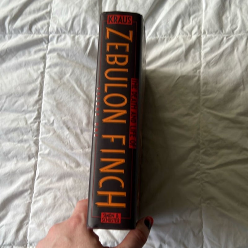 The Death and Life of Zebulon Finch, Volume One