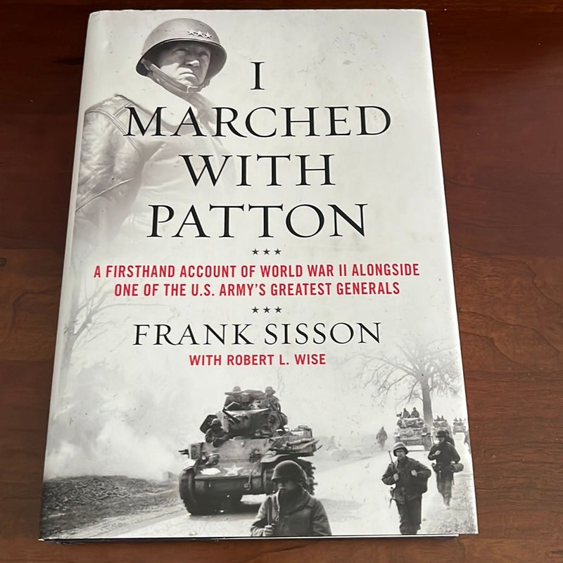 I Marched with Patton