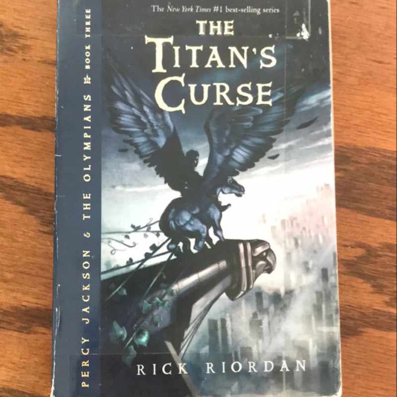 Percy Jackson and the Olympians, Book Three the Titan's Curse (Percy Jackson and the Olympians, Book Three)