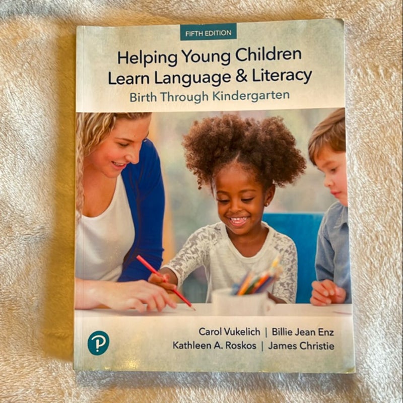 Helping Young Children Learn Language and Literacy