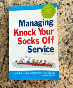 Managing Knock Your Socks off Service