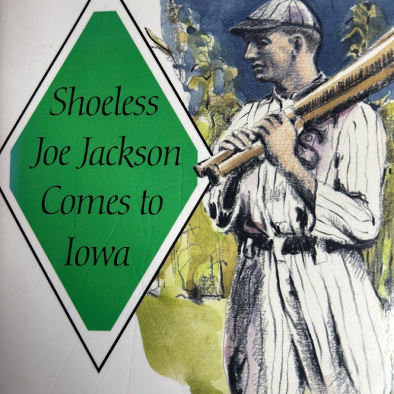 Shoeless Joe Jackson Comes to Iowa