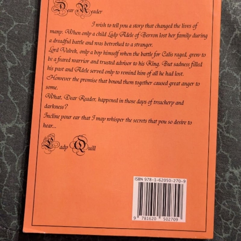 The Lady Quill Chronicles: The Promise 