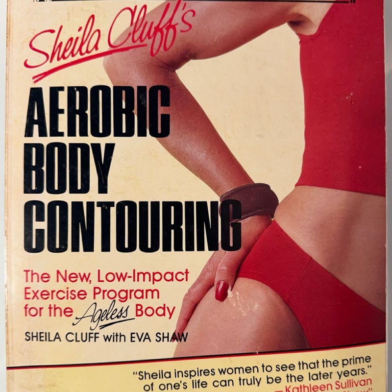 SIGNED Sheila Cluff's Aerobic Body Contouring (First Edition, Paperback)