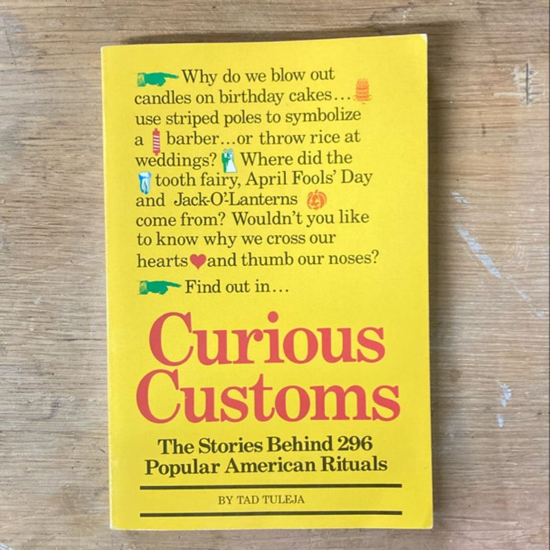 Curious Customs