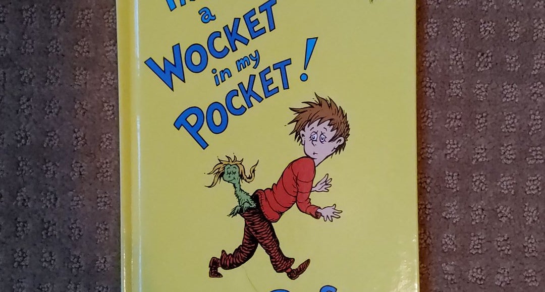  There's a Wocket in My Pocket! (Dr. Seuss's Book of