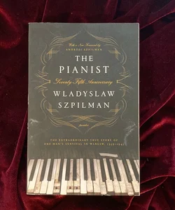 The Pianist (Seventy-Fifth Anniversary Edition)