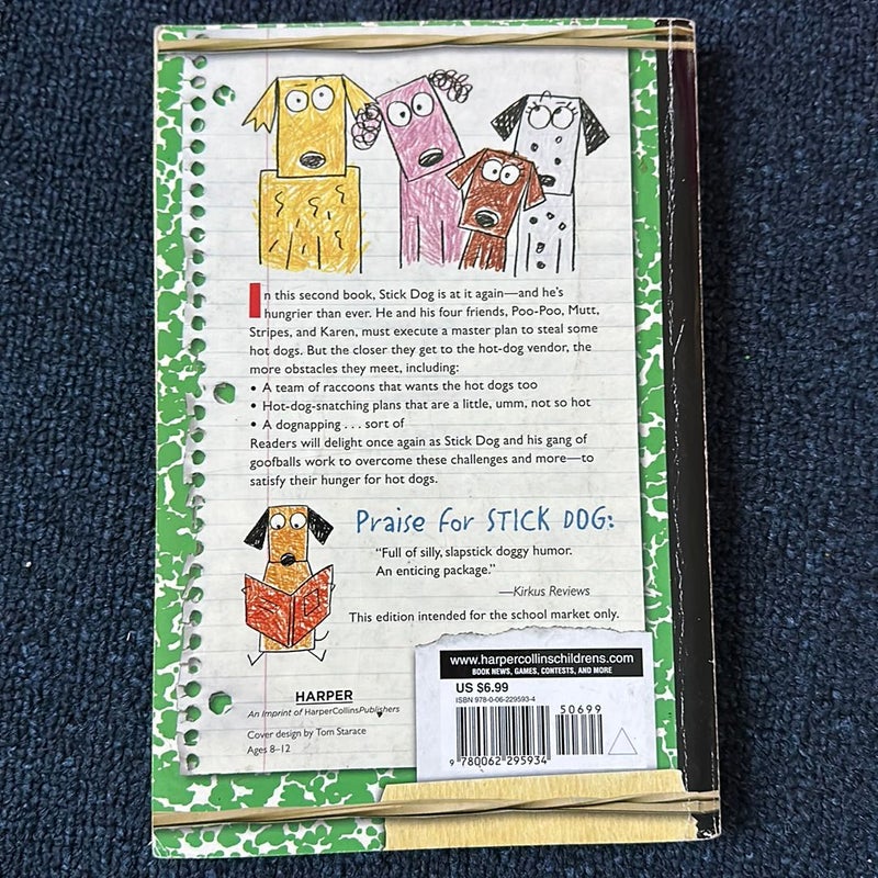 Stick Dog Wants a Hot Dog by Tom. Watson, Paperback | Pangobooks