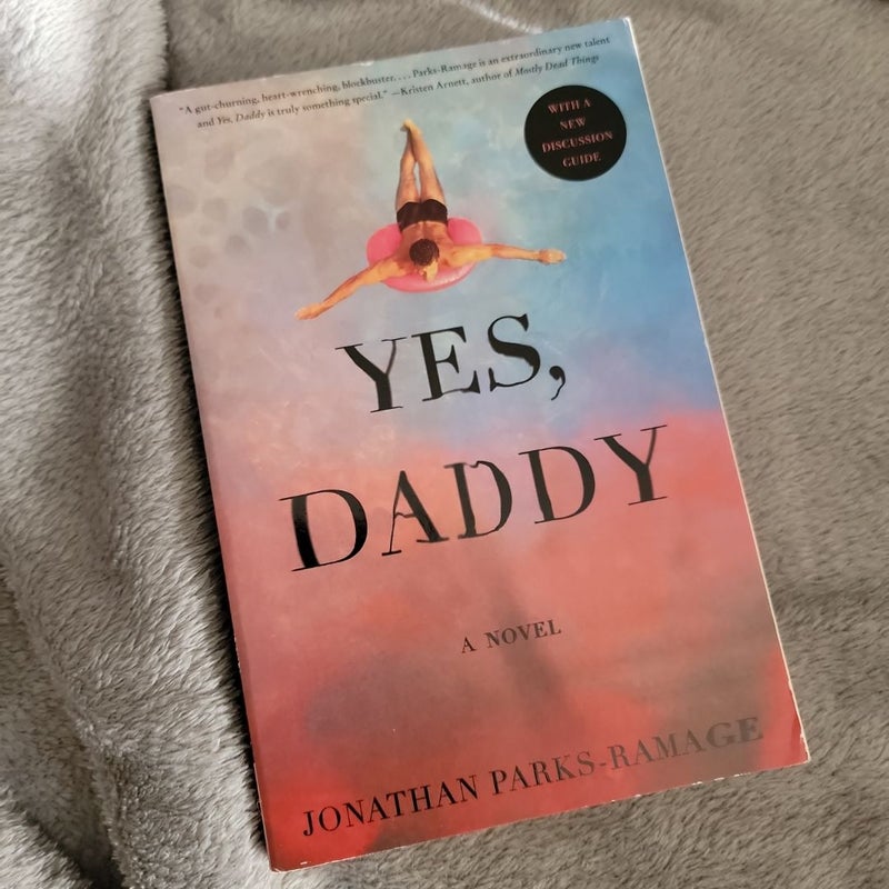 Yes, Daddy