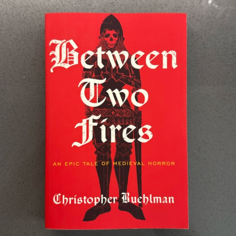 Between Two Fires