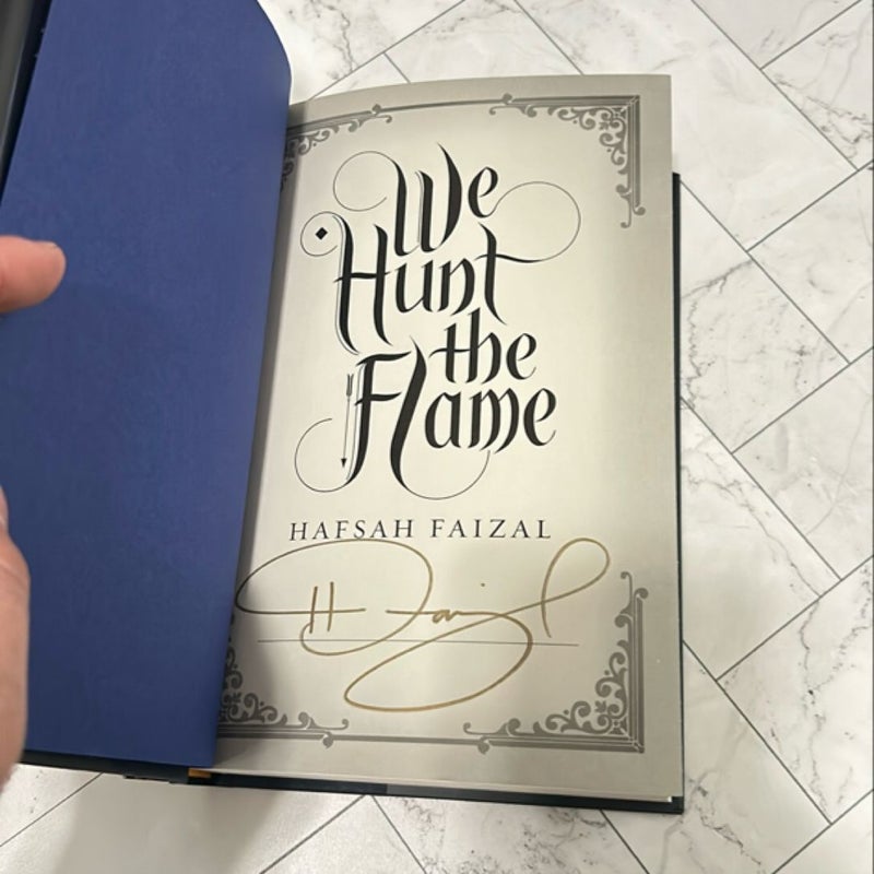 We Hunt the Flame - signed edition 