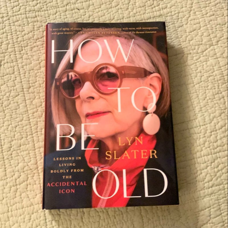 How to Be Old