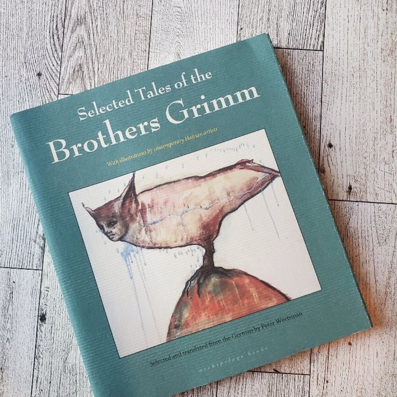 Selected Tales of the Brothers Grimm