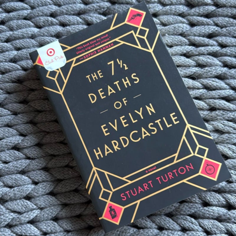 The 7 1/2 deaths of Evelyn Hardcastle