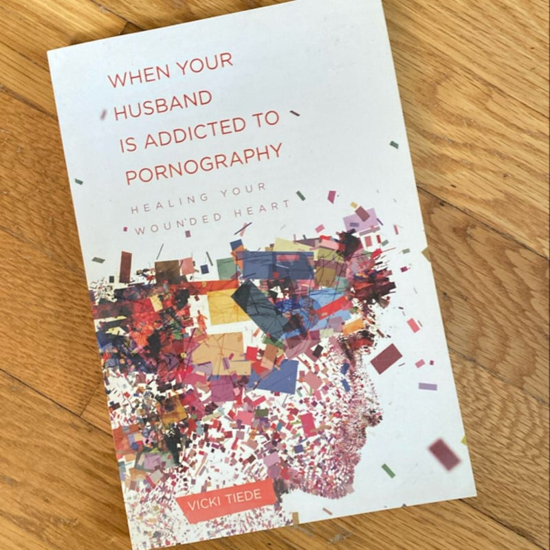 When Your Husband Is Addicted to Pornography