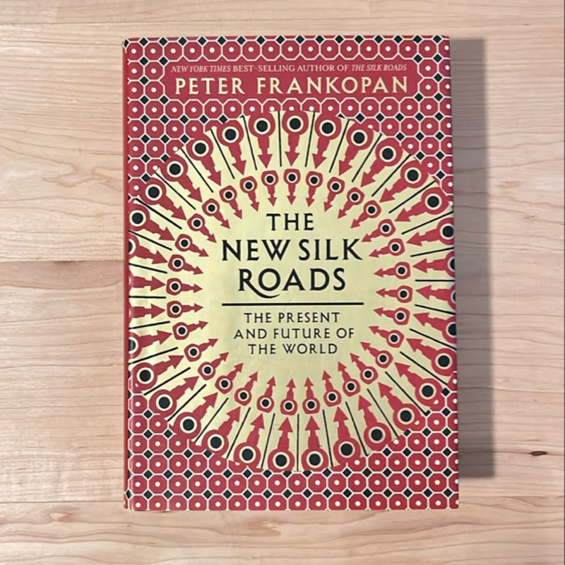 The New Silk Roads