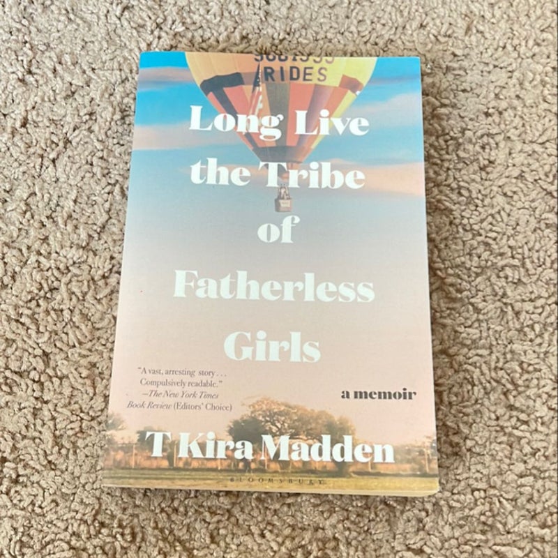 Long Live the Tribe of Fatherless Girls