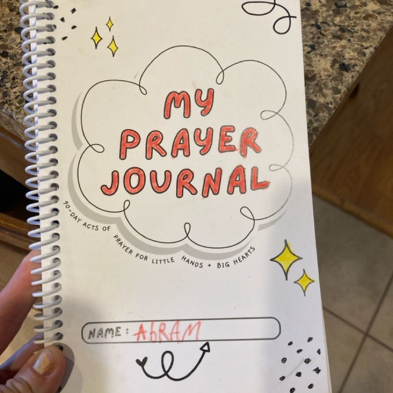 My Prayer Journal: Elementary (cover/title page written on only)