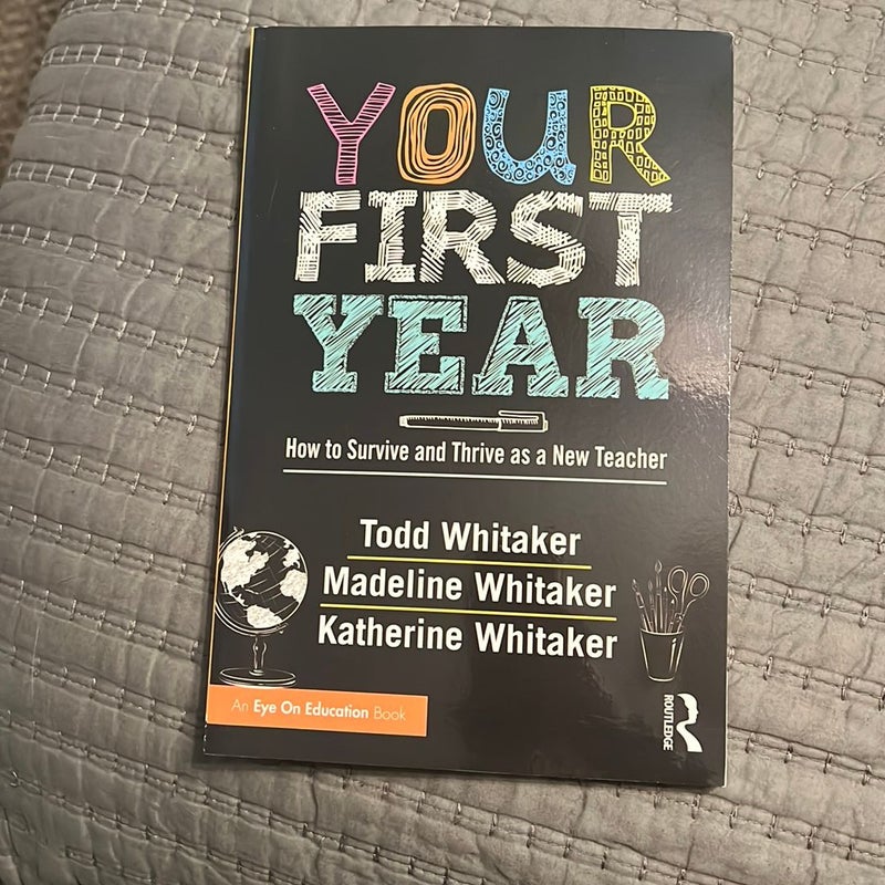 Your First Year