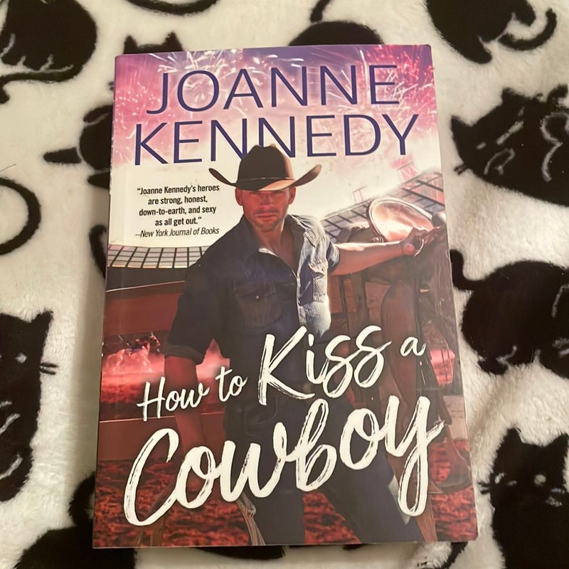 How to Kiss a Cowboy