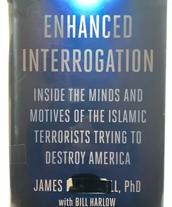 Enhanced Interrogation