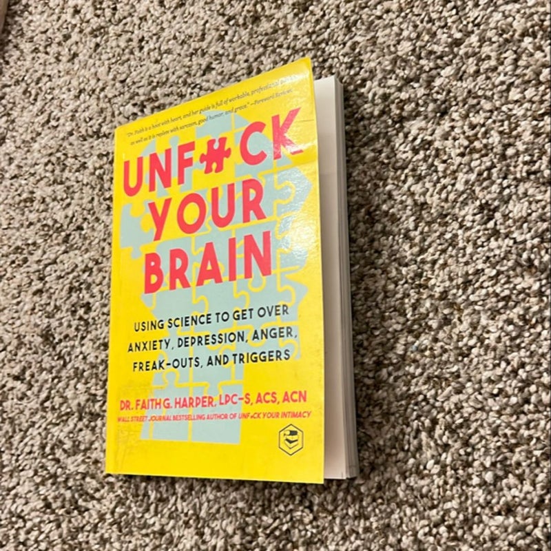 Unfuck Your Brain