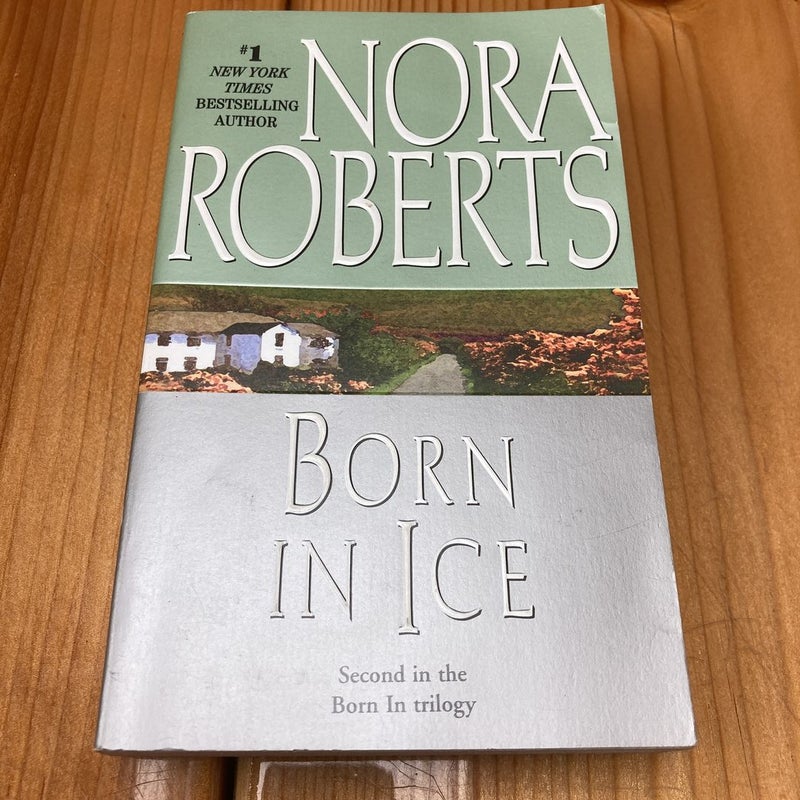 Born in Ice