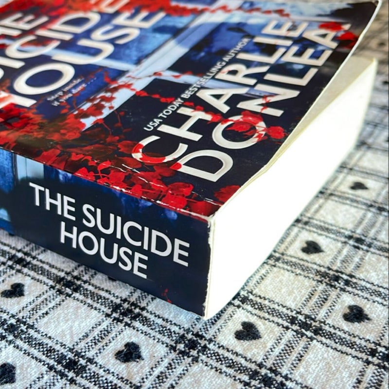 The Suicide House