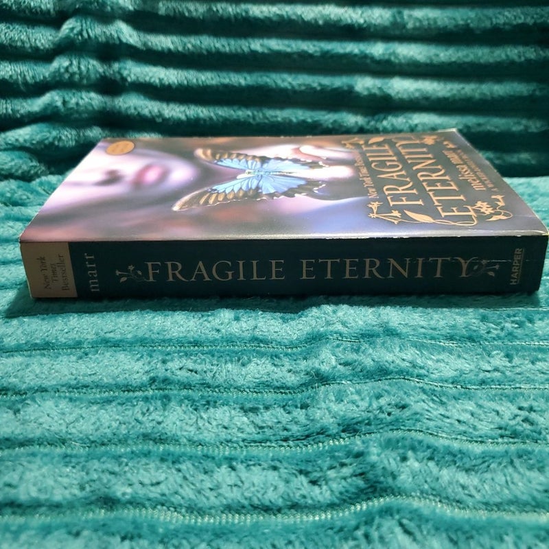 Fragile Eternity