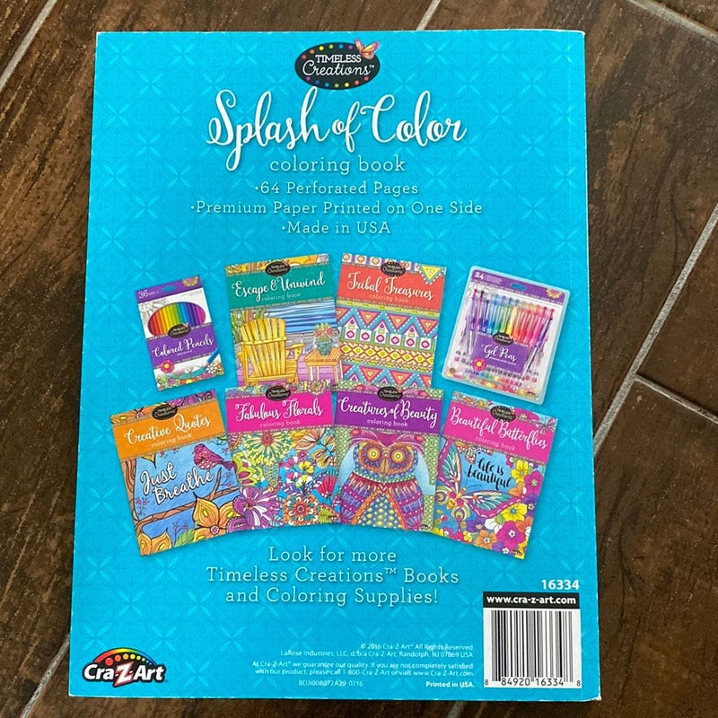 Splash of Color Coloring Book (Timeless Creations) by Timeless Creations,  Paperback