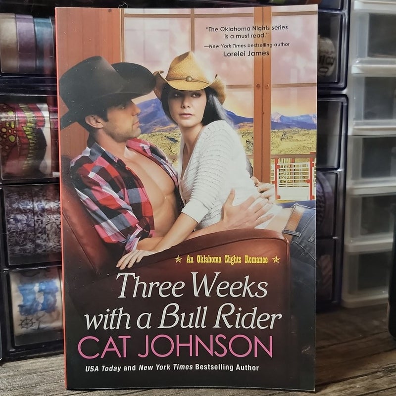 Three Weeks with a Bull Rider