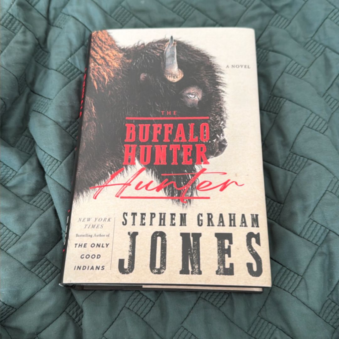 The Buffalo Hunter Hunter