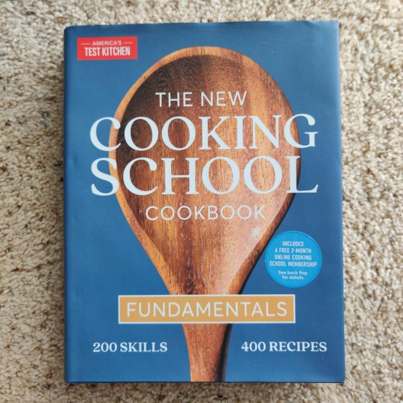 The New Cooking School Cookbook