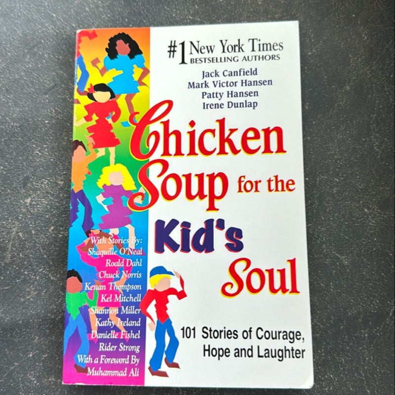 Chicken Soup for the Kid's Soul