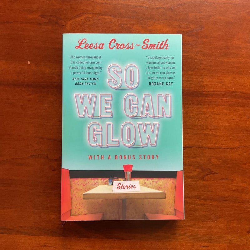 So We Can Glow