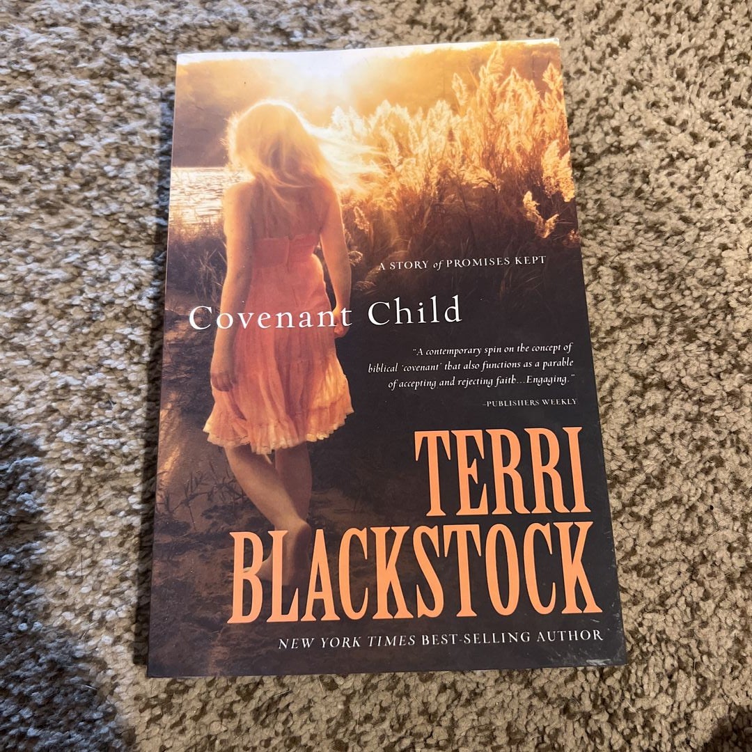 Covenant Child - A Story of Promises Kept