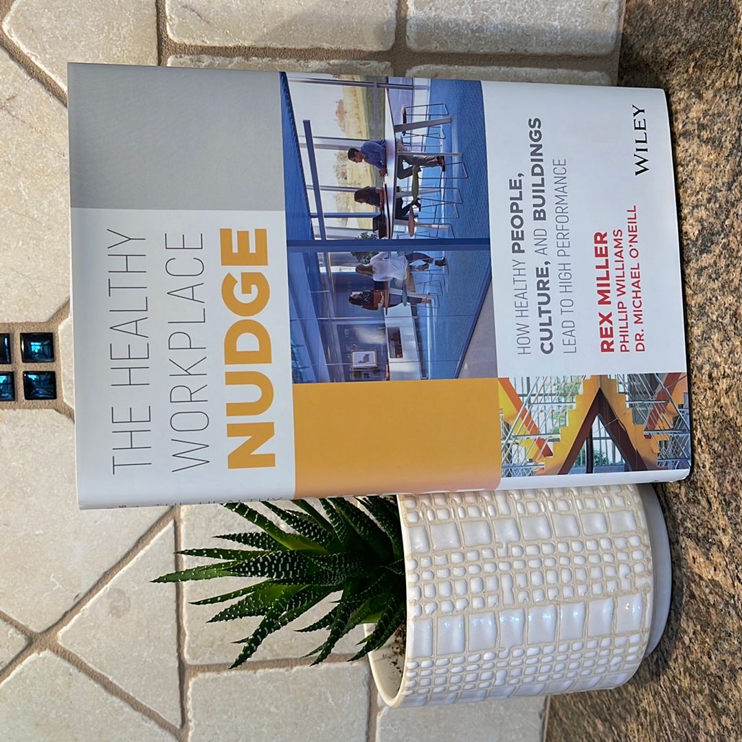The Healthy Workplace Nudge