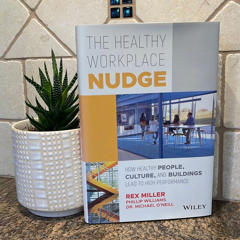 The Healthy Workplace Nudge