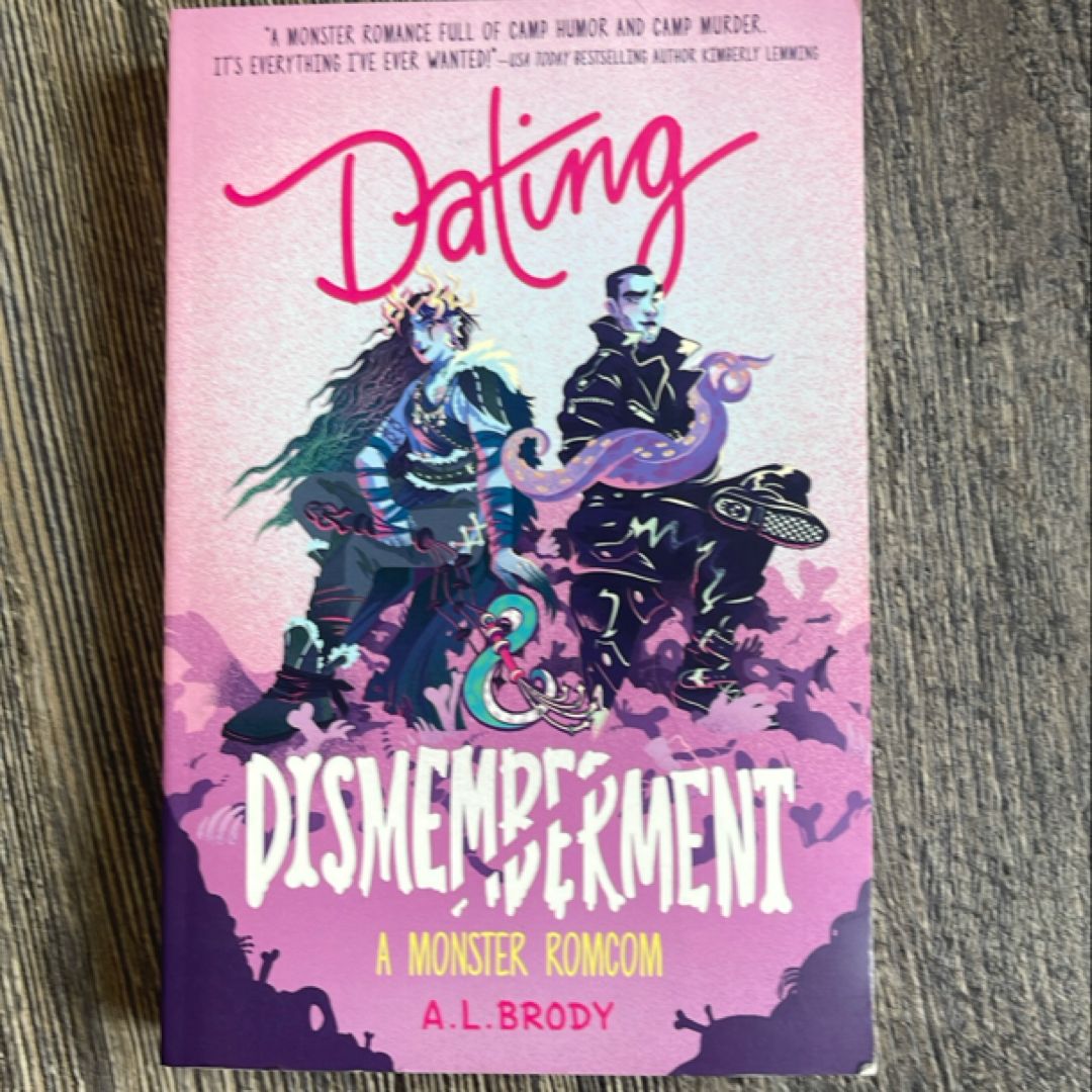 Dating and Dismemberment
